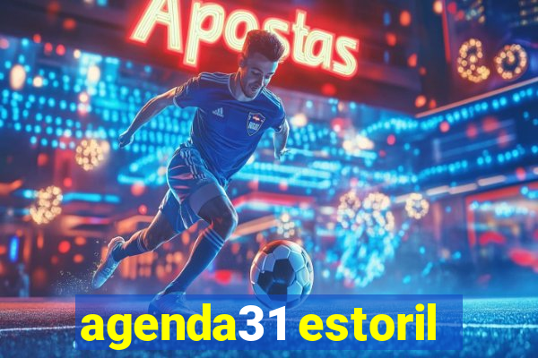 agenda31 estoril